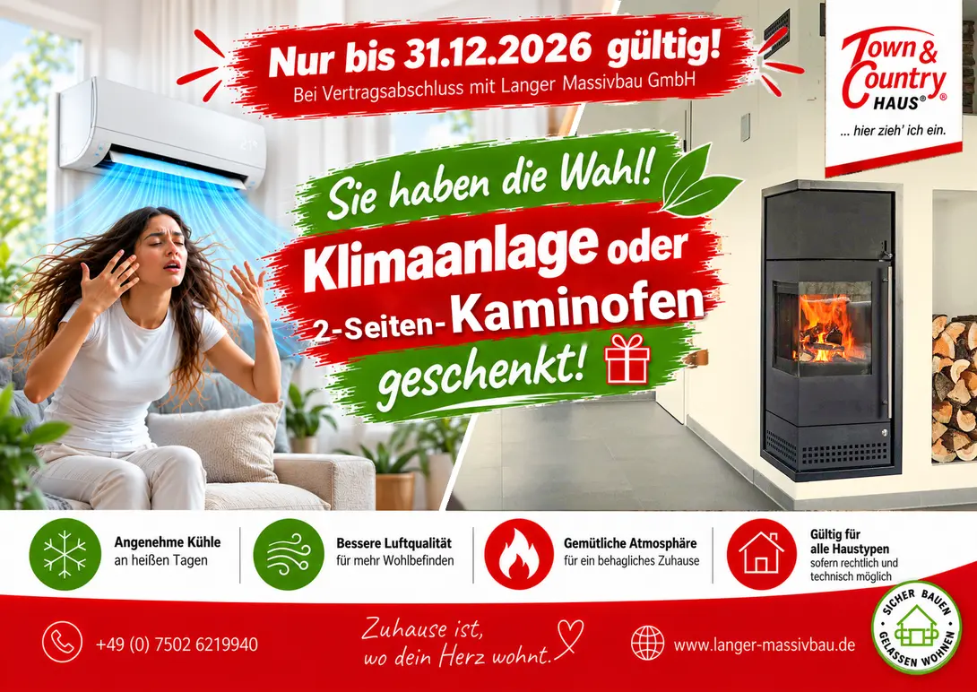 Aktion Langer Massivbau: Bosch-Klimaanlage oder 2-Seiten-Kaminofen im Wert von bis zu 12.500 € geschenkt